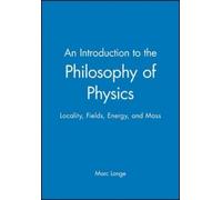 Marc Lange An Introduction to the Philosophy of Physics (Copertina rigida)