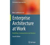 Marc Lankhorst Enterprise Architecture at Work (Tascabile)