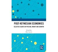 Marc Lavoie Post-Keynesian Economics (Copertina rigida)