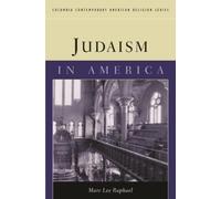 Marc Lee Raphael Judaism in America (Tascabile)