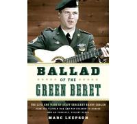 Marc Leepson Ballad of the Green Beret (Tascabile)