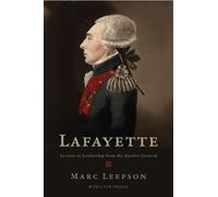 Marc Leepson Lafayette (Tascabile)