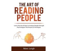 Marc Leigh The Art of Reading People (Tascabile)