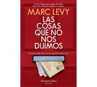 Marc Levy cosas que no nos dijimos (Tascabile)