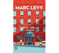 Marc Levy Une fille comme elle (Tascabile)