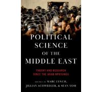Marc Lynch The Political Science of the Middle East (Tascabile)