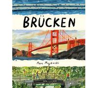 Marc Majewski Corne Brücken: Ein Sachbilderbuch für Kinder a (Copertina rigida)