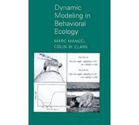 Marc Mangel Colin Whitcomb Cla Dynamic Modeling in Behavioral Ecolo (Tascabile)