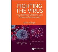 Fighting The Virus: How Disease Modeling Can Enhance Cybersecurity