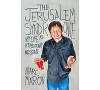 Marc Maron The Jerusalem Syndrome (Tascabile)