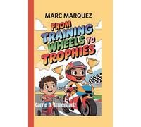 MARC MÁRQUEZ: From Training Wheels to Trophies