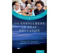 Marc Marschark Co-Enrollment in Deaf Education (Copertina rigida)