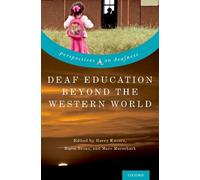 Marc Marschark Deaf Education Beyond the Western World (Copertina rigida)