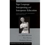 Marc Marschark Sign Language Interpreting and Interpreter Edu (Copertina rigida)