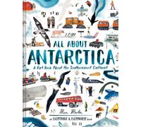 Marc Martin All About Antarctica (Copertina rigida) Everything & Everywhere