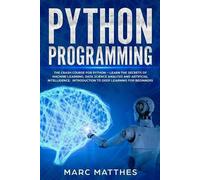 Marc Matthes Python Programming (Tascabile)