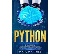 Marc Matthes Python (Tascabile)
