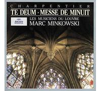 Marc Minkowski - Charpentier: Te Deum Messe de Minuit