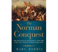 Marc Morris The Norman Conquest (Tascabile)