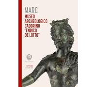 Marc Museo Archeologico Cadorino «Enrico De Lotto»