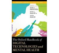 Marc N. Potenza The Oxford Handbook of Digital Technologies a (Copertina rigida)