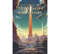 Marc Nueffer Margret a Treiber R J Davies 2025 SciFi Anthology (Tascabile)