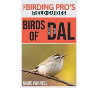 Marc Parnell Birds of Greater Dallas (The Birding Pro's Field Guides (Tascabile)