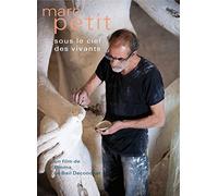 Marc Petit, sous le ciel des vivants