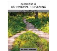 Marc Pimsler Matthew Blake Mcken Experiential Motivational Interview (Tascabile)