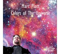 Marc Platt Colors of the Universe (CD) Album