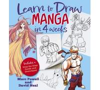 Marc Powell David Neal Learn to Draw Manga in 4 Weeks (Copertina rigida)
