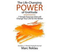 Marc Reklau The Life-Changing Power of Gratitude (Tascabile)