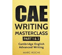Marc Roche CAE Writing Masterclass (Tascabile)