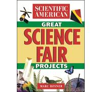 Marc Rosner The Scientific American Book of Great Science Fair Proje (Tascabile)