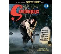 Marc Russell Tom Weaver Amanda Ru Sardonicus - Scripts from the Cry (Tascabile)
