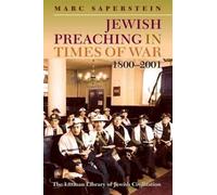 Marc Saperstein Jewish Preaching in Times of War, 1800 - 2001 (Tascabile)