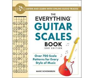 Marc Schonbrun The Everything Guitar Scales Book, 2nd Edition (Tascabile)