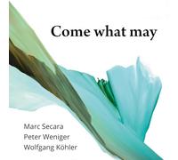 Marc Secara - Come What May