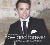 Marc Secara Now and Forever-Meets Kaempfert (CD)