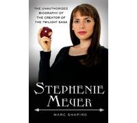 Marc Shapiro Stephenie Meyer (Tascabile)