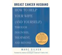 Marc Silver Breast Cancer Husband (Tascabile)