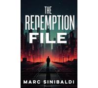 Marc Sinibaldi The Redemption File (Tascabile)