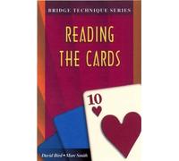 Marc Smith David Lyster Bird Reading the Cards (Tascabile) Bridge Technique S.