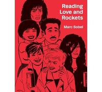 Marc Sobel Reading Love and Rockets (Tascabile)