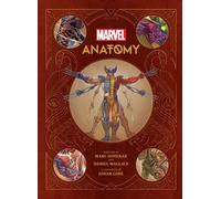 Marc Sumerak Marvel Anotomy (Copertina rigida)