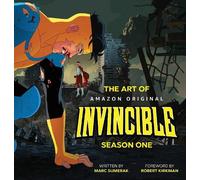 Marc Sumerak The Art of Invincible Season 1 (Copertina rigida)