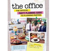 Marc Sumerak The Office: The Official Party Planning Guide to (Copertina rigida)