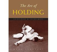 Marc Tedeschi The Art of Holding (Tascabile)