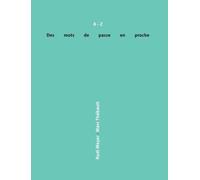 Marc Thébault Des mots de passe en proche (Copertina rigida)