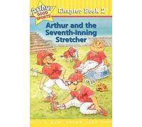 Marc Tolon Brown Arthur and the Seventh-Inning Stretcher (Tascabile)